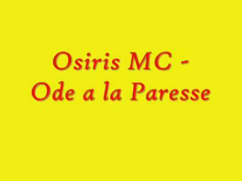 Osiris MC - Ode a la Paresse