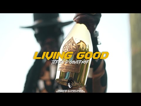 Terra D Governor - Living Good [Official Music Video] [Jab Guitar Riddim]