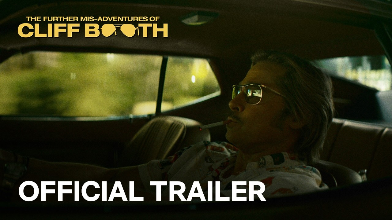 THE FURTHER MIS-ADVENTURES OF CLIFF BOOTH | Official Trailer | Netflix