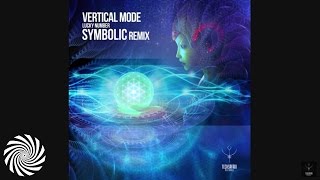 Vertical Mode - Lucky Number (Symbolic Remix)