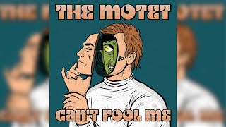 The Motet - Can&#39;t Fool Me (Official Music Video)