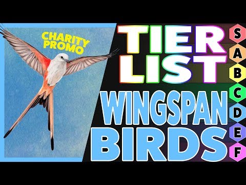 Tier List: 10 Wingspan birds (and 1 that wasn't included) [Charity Promo]