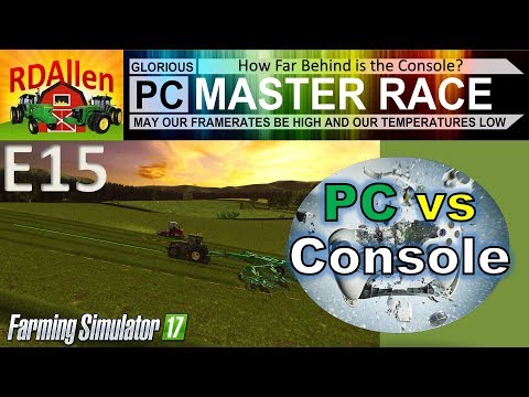 PC vs Console FS17 Drumard Farm E15 - How Far Behind is the Console?
