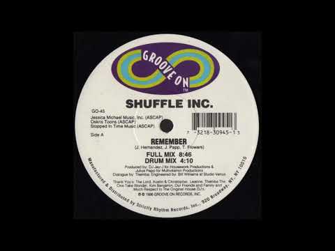 Shuffle Inc.  -  Remember (Full Mix)