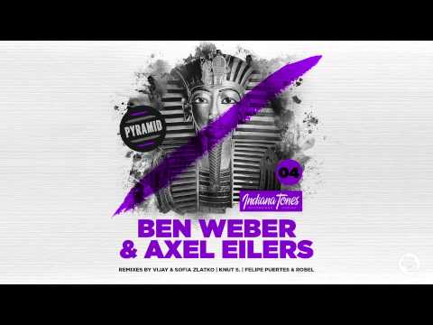 Ben Weber & Axel Eilers - Pyramid (Vijay Sofia Zlatko Remix)