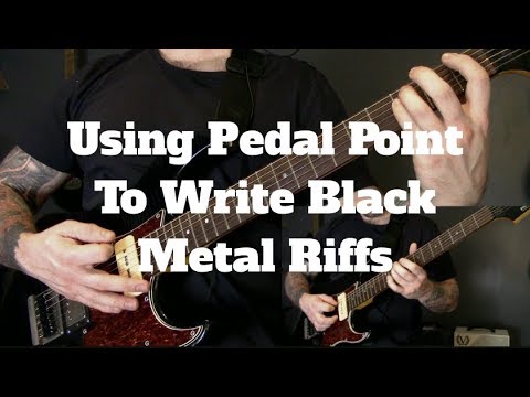 Writing Black Metal Riffs Using Pedal Point