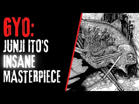 Junji Ito's Gyo: A Deep Dive (Part 2) - Is This Supposed To Be Scary?