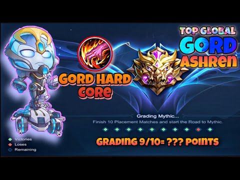 Gord Core & What is Grading 9/10 Give Points - Gord Gameplay - Top Global Gord - Mobile Legends