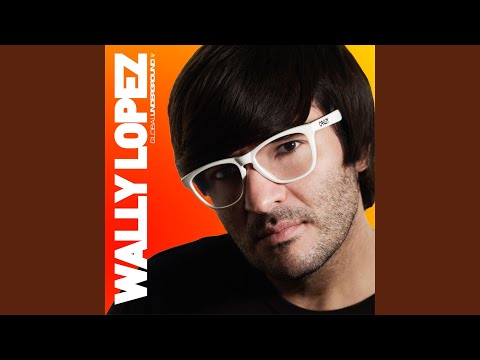 Global Underground: Wally Lopez (Continous Mix 2)