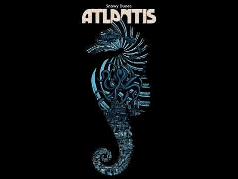 Snowy Dunes - Atlantis (Full Album 2017)