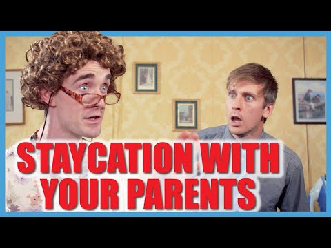 Staycation with Your Parents