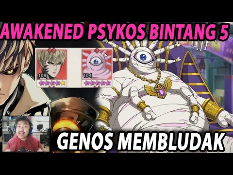 🔥🔥AWAKEND PSYKOS BINTANG 5! GENOSPUN MAXIMAL DAMAGE!!  - ONE PUNCH MAN:The Strongest