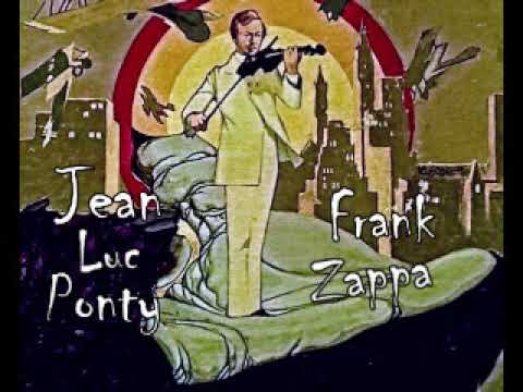 Jean Luc Ponty & Frank Zappa =  King Kong