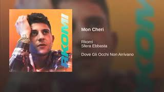 Mon cheri ( rkomi sfera ebbasta)