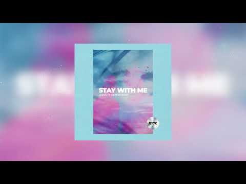 LeXxìv, Victor Perry -  Stay With Me