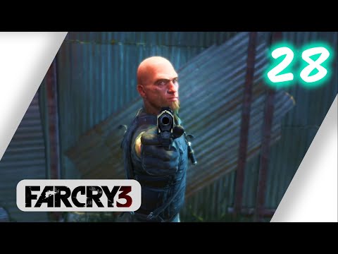 Far Cry 3 | Part 28 | Three Blind Mice Gameplay/Walkthrough