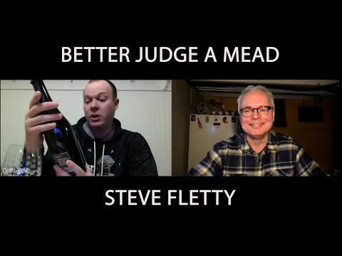 Better Judge a Mead | Steve Fletty