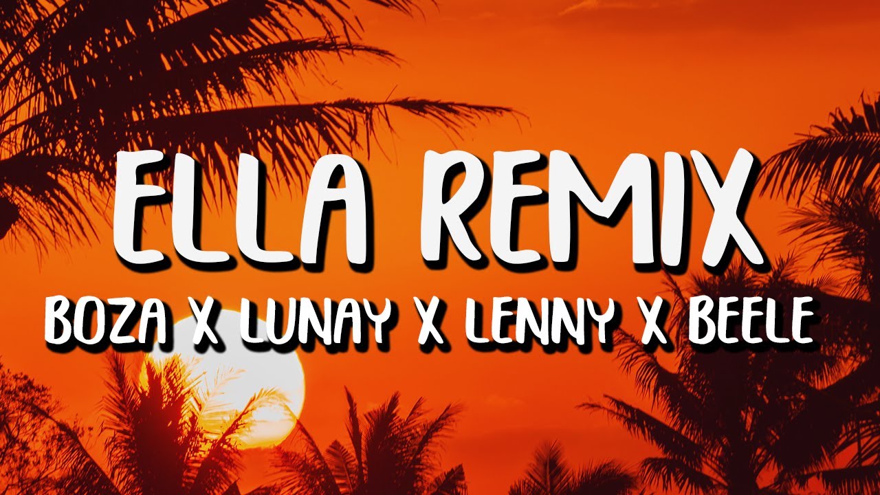 Boza x Lunay x Lenny Tavarez x Beéle - Ella Remix (Letra/Lyrics)