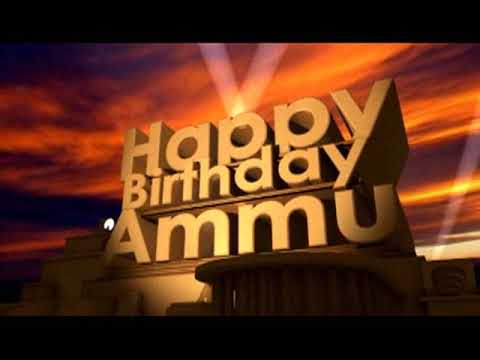 Happy Birthday Ammu