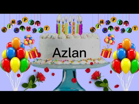 Azlan happy birthday song /Azlan happy birthday /Azlan birthday whatsapp status song