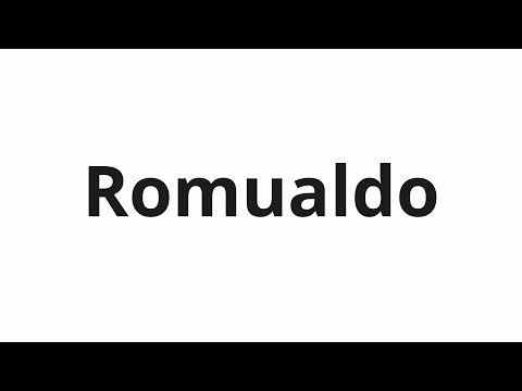 How to pronounce Romualdo