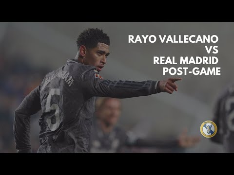 Rayo Vallecano 3 - 3 Real Madrid, Post-game, La Liga 2024 - 2025