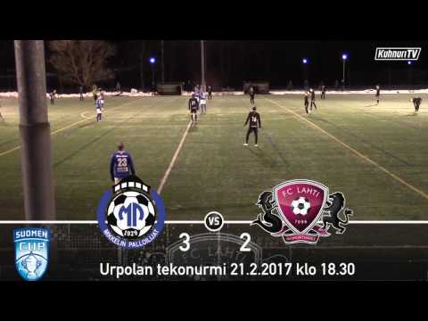 FCLahtiTV: Ottelukooste - MP - FC Lahti 3-2 (1-0) 21.2.2017 - Suomen Cup