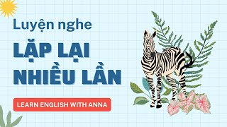 Luyện nghe Tiếng Anh LẶP LẠI nhiều lần | Protecting Life on Earth