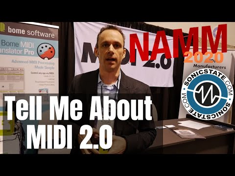 NAMM 2020  MIDI 2.0 Is Almost Here....