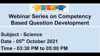 Webinar Series on Competency Based Question Develo