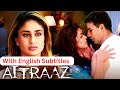 Aitraaz (Hindi Movie With English Subtitles) Priyanka Chopra, Kareena Kapoor & Akshay Kumar