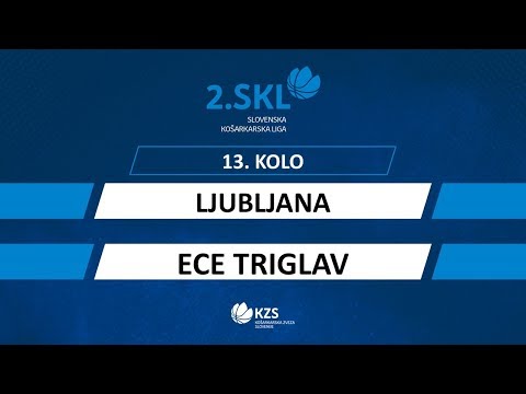 Ljubljana : ECE Triglav - 13. kolo - 2. SKL za moške - Sezona 2019/20 - 2/4