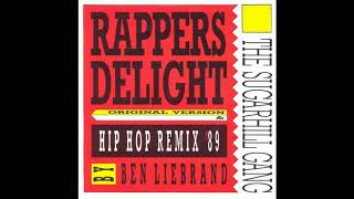 Sugar Hill Gang - Rapper's Delight Hip Hop Remix'89