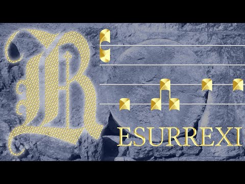 Introito di Pasqua: Resurrexi