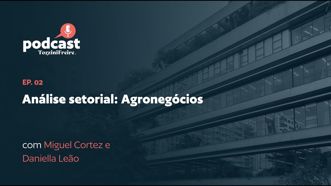 Análise setorial: Agronegócios