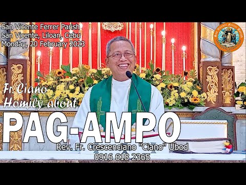 Fr. Ciano Homily about PAG-AMPO - 2/20/2023