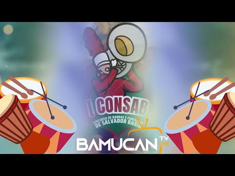 BAMCED - LIGA CULTURAL DE BANDAS MUNICIPAIS DA BAHIA - SALVADOR-22/10/2023 - BAMUCANTV