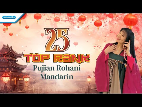25 Top Rank Pujian Rohani Mandarin - Herlin Pirena