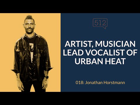 Urban Heat | Jonathan Horstmann | Story 512 Ep. 018