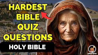 21 BIBLE QUESTIONS TO TEST YOUR BIBLE KNOWLEDGE - Bible Quiz