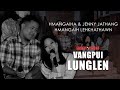 Vanlalhmangaiha & Jenny Jathang - Hmangaih Lehkhathawn | VANGPUI LUNGLEN 2022
