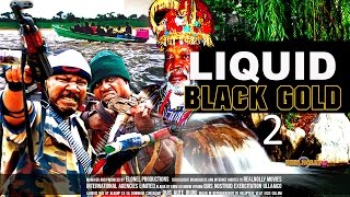 Liquid Black Gold 2