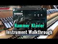 Hammer Klavier Walkthrough (VST, AU, AAX) — A Wholly Unique Virtual Piano Instrument