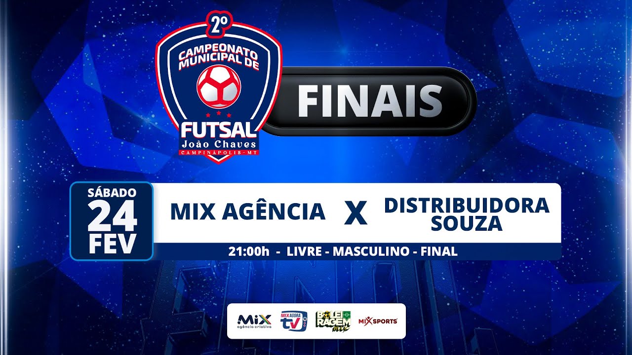 LIVE - MIX AGÊNCIA X DISTRIBUIDORA SOUZA - FINAL - LIVRE - 2° CAMPEONATO MUN. JOÃO CHAVES