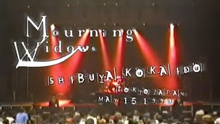 Mourning Widows Live in Tokyo 1999