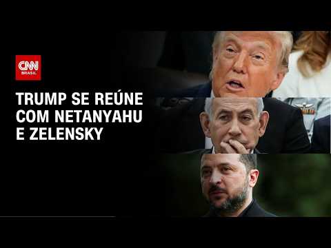 Trump recebe Zelensky e Netanyahu na Casa Branca nesta terça (28) | CNN NOVO DIA