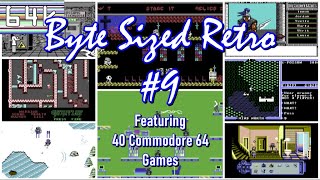 Byte Sized Retro #9 : Featuring 40 Commodore 64 Games