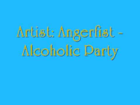 Angerfist Alcoholic Party