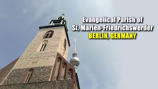 Evangelical Parish of St. Marien-Friedrichswerder BERLIN, GERMANY