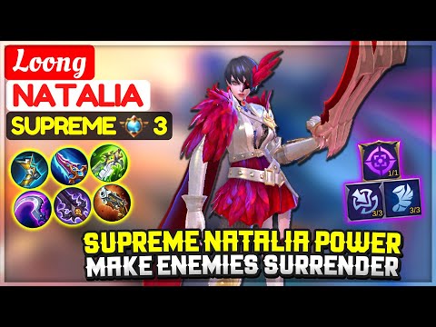 Supreme Natalia Power, Make Enemies Surrender [ Former Top Global Natalia ] Loong - Mobile Legends